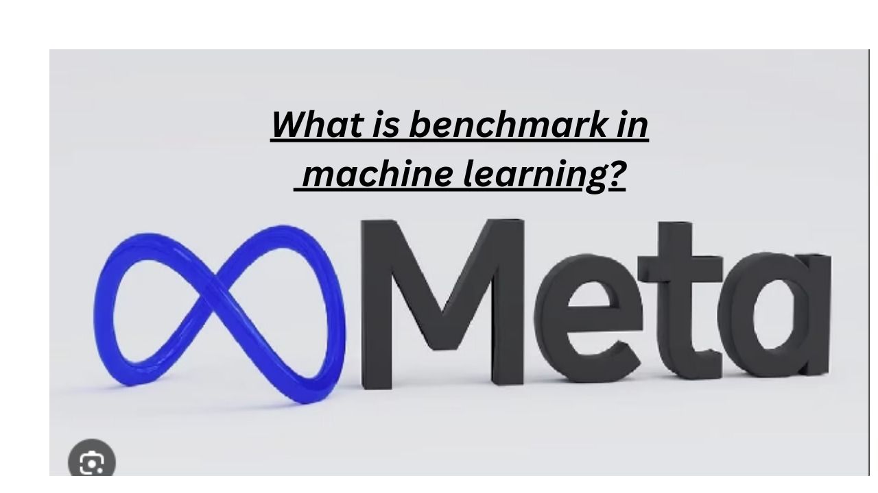 What is benchmark in machine learning?