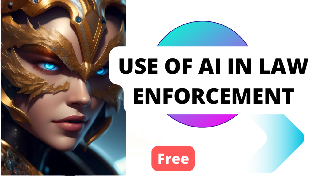 use of ai in law enforcement