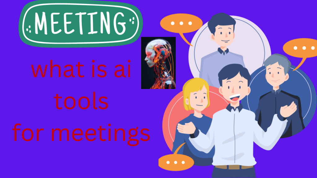 what is ai tools for meetings
