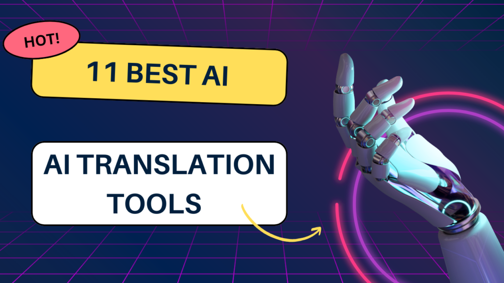 best ai translation tools